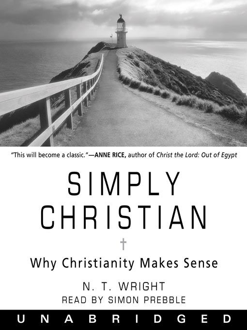 Title details for Simply Christian by N. T. Wright - Available